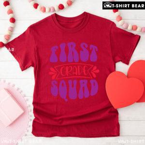 First Grade Squad 1st Grade Student Back To School T-Shirt
