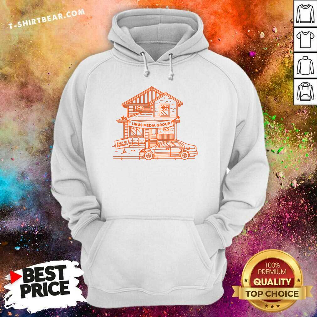 Welcome Home Linus Media Group Back In Business hoodie