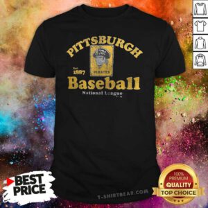 Awesome Pittsburgh Pirates Baseball National League Est 1887 T-Shirt