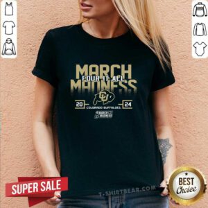 Good March Madness Four It All Colorado Basketball March V-neck