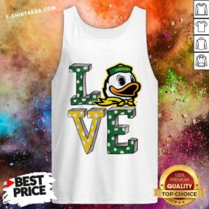 Nice Oregon Ducks Love Tank-top