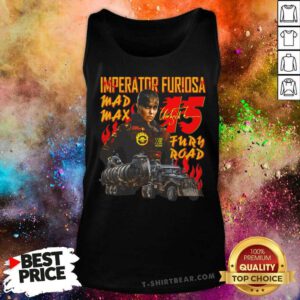 Premium Imperator Furiosa Mad Max 15 Nurn Road Tank-top