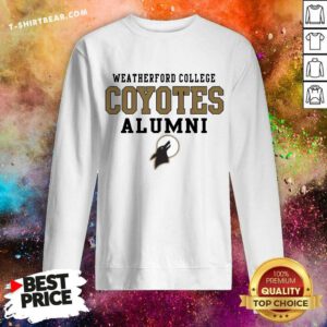 Great Weatherford College Coyotes Alumni Sweatshirt