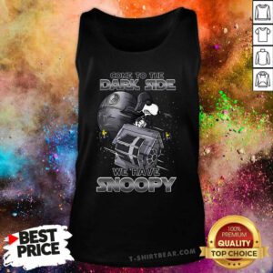 Funny Star Wars And Snoopy Darth Vader Come To The Dark Side Tank-top