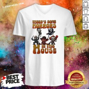 Funny There’s Some Horrors In This House V-neck
