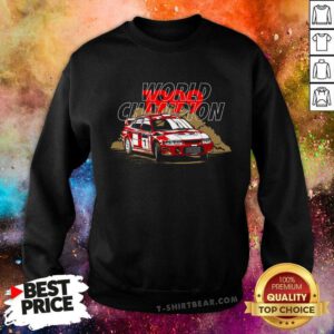 Good Bishi You Later World Champion 1999 Sweatshirt