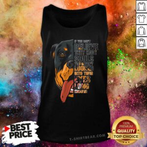 Original Rottweiler Souls Quote Breed Dog Owner Dogs Lover Tank-top