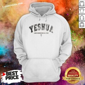 Original Yeshua Lord Chirstian Redeemer Savior Hoodie