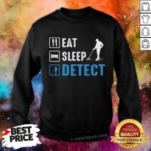 Premium Eat Sleep Detect Sweatshirt