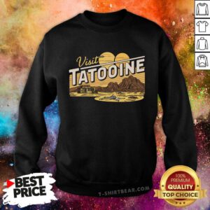Premium Visit Tatooine Desert Adventure Sweatshirt