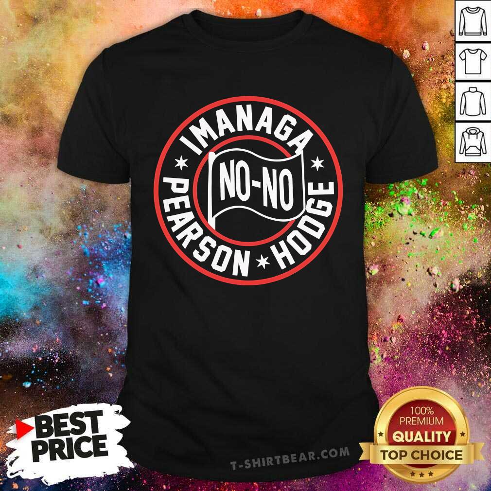 Funny Sho No-No Chicago White Sox Imanaga Pearson Hodge T-Shirt