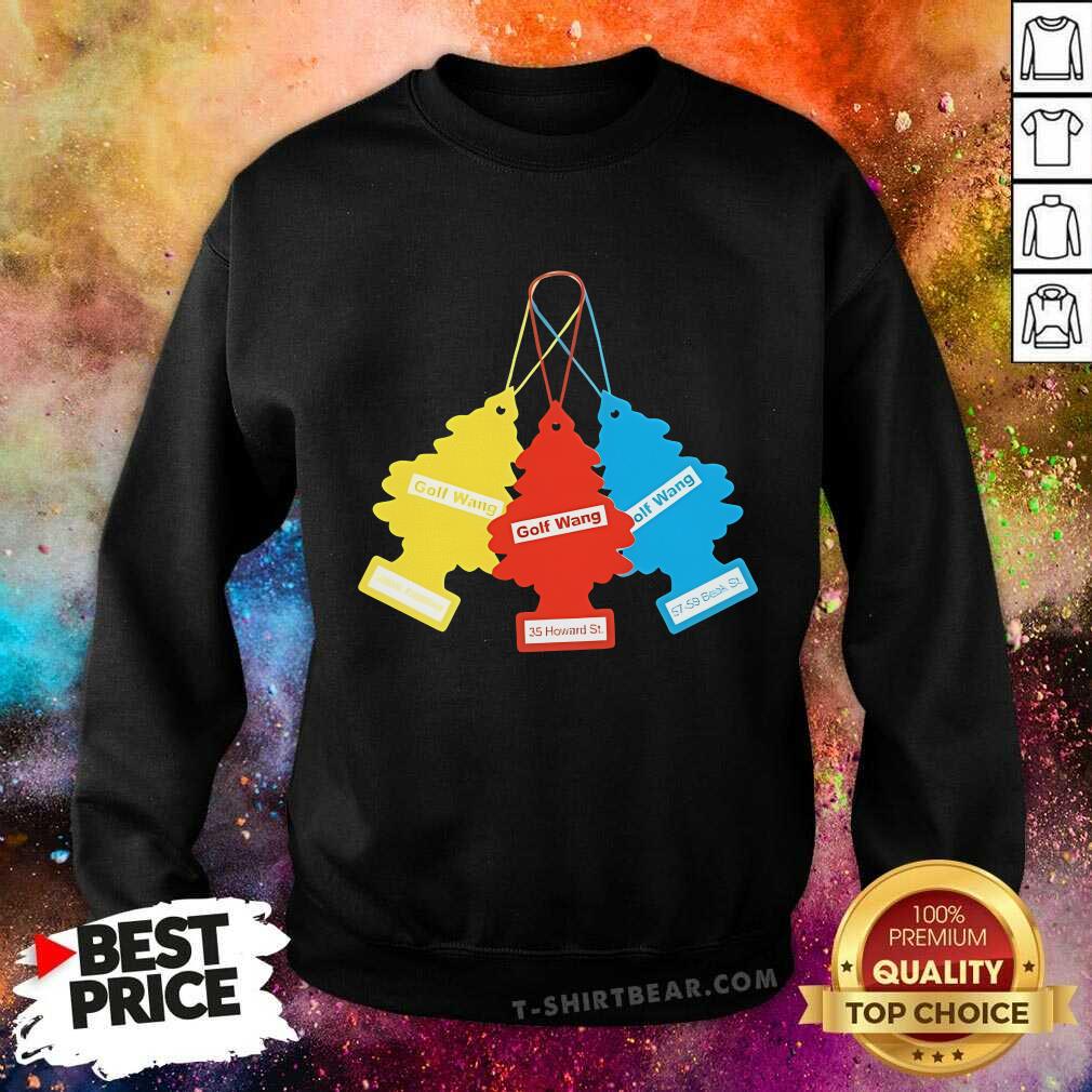 Nice Freshener Golf Wang 350 N Fairfax 35 Howard St. 57 59 Beak ST. Sweatshirt