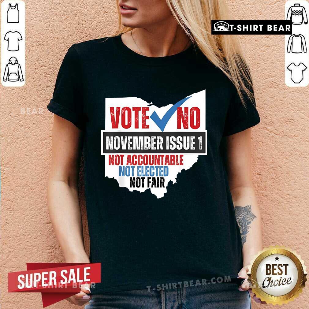 Official Vote No November Issue 1 Not Accountable Not Elected Not Fair V-Neck