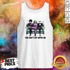 Original You Cant Sit With Us Halloween Tank-top