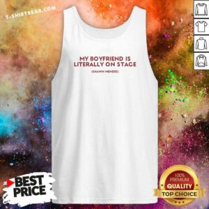 Premium My Boyfriend Is Literally On Stage Shawn Mendes Tank-top