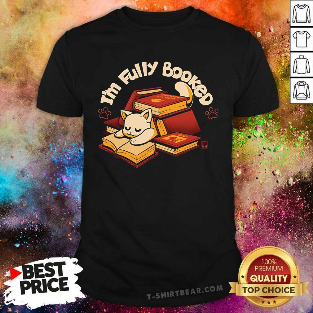 Pretty I'm Fully Booked T-Shirt