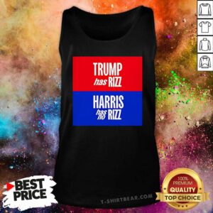 Pretty Trump Has Rizz Harris Has No Rizz Tank-top