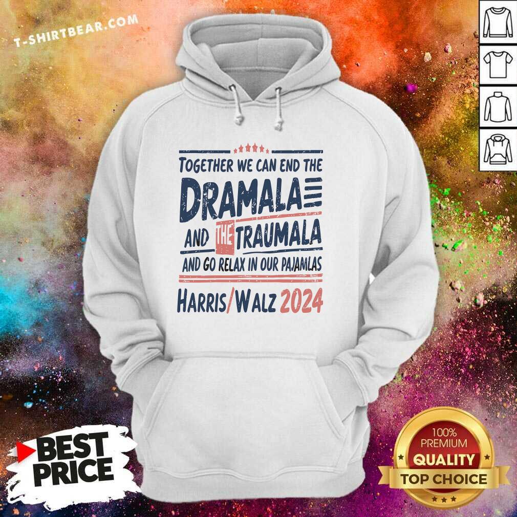 Awesome Together We Can End The Dramala And The Trauma Hoodie