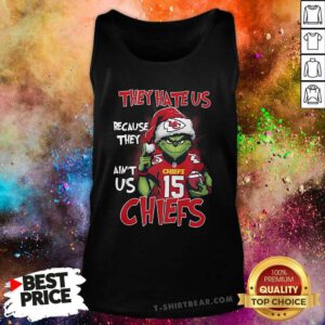 Funny Santa Grinch They Hate Us Because They Ain't Us Kansas City Chiefs Tank-top