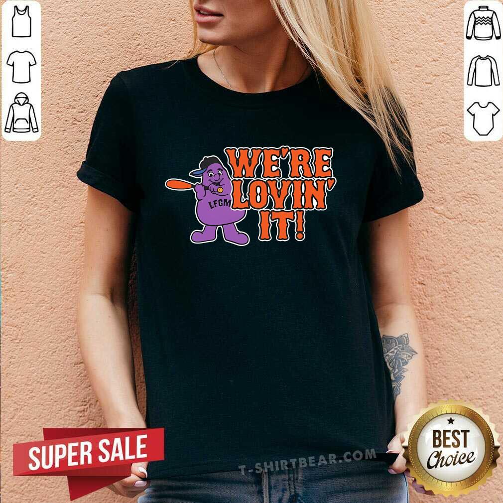 Good LFGM We're Lovin' It V-neck