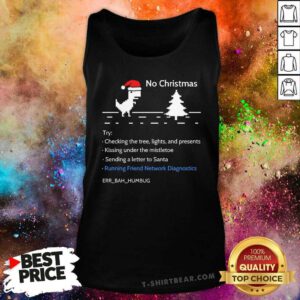 Good No Christmas Internet Dinosaur Game Tank-top