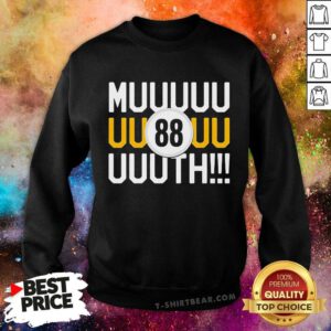 Hot Pittsburgh Steelers Muuuuth 88 MLB 2024 Sweatshirt