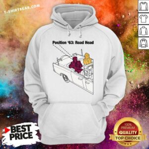 Hot Position '63 Road Head John F Kennedy Assassination Hoodie