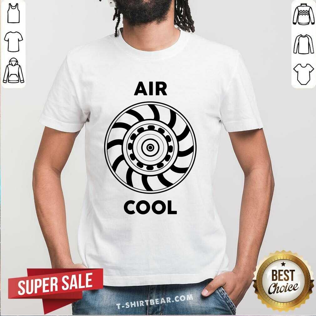 Nice Air Cool Airing Out T-Shirt