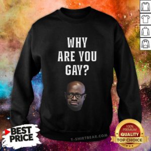 Nice Simonkaggwanjal Why Are You Gay Sweatshirt