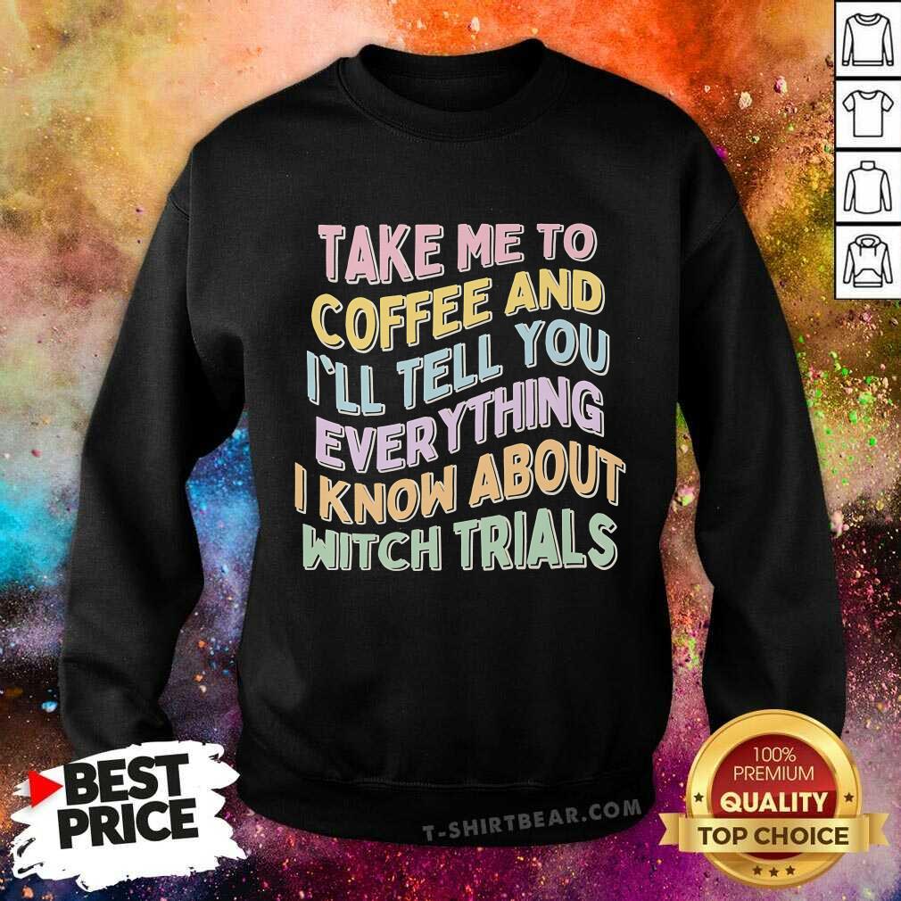Nice Spooky History Coffee And Witches Sweatshirt