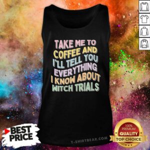 Nice Spooky History Coffee And Witches Tank-top