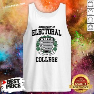 Official Abolish The Electoral Vote Republican Democrat Tank-top