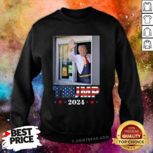Premium Donald Trump Works The Fry Station And Holds A Drivethru Sweatshirt