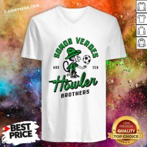 Pretty Somos Verdes Aus Tex Howler Brothers V-neck
