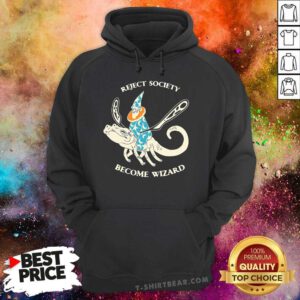 Top Reject Society Become Wizard Hoodie
