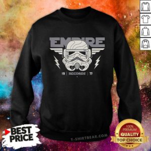 Top Storm Trooper Empire Records 19-17 Star Wars Sweatshirt