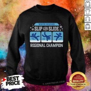 Top Winter Slip And Slide Champ Sweatshirt