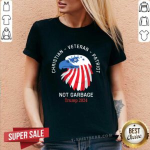 Funny Christian Veteran Patriot Not Garbage Eagle Trump 2024 V-neck