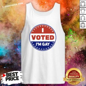 Hot I Voted I'm Gay Tank-top