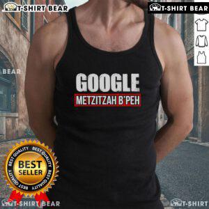 Official Google Metzitzah Bpeh Tank Top featuring a stylish design and comfortable fit for casual wear.