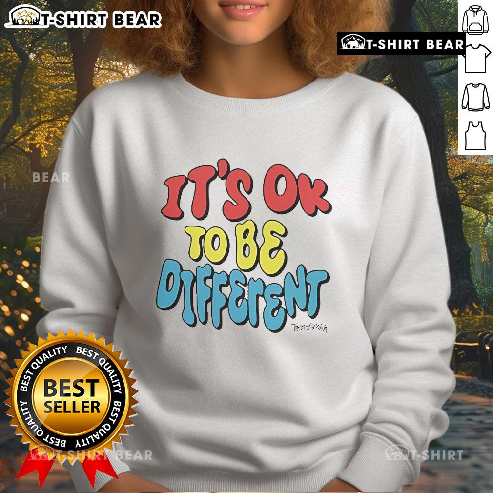 Alt Text: Tanner Smith sweatshirt featuring 'It's Ok to Be Different' message, promoting individuality and self-acceptance.