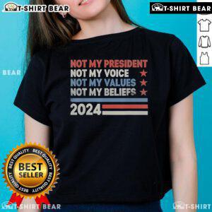 Alt Text: Official Not My President Ladies Tee for Election 2024, featuring bold text on a stylish womens t-shirt.