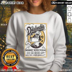 Official The Deslondes Tour Messin' With Texas 2024 sweatshirt featuring vibrant design and tour details.