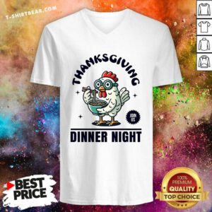 Pretty Thanksgiving Dinner Night Chicken V-neck