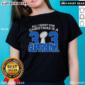 Top Detroit Lions 'All I Want For Christmas Is A 313 Super Bowl' NFL ladies tee, perfect for fans and holiday gifting.