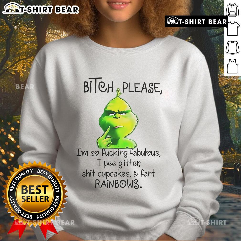 Funny sweatshirt featuring 'I'm So Fabulous, I Pee Glitter' slogan with Grinch design, perfect for holiday humor lovers.
