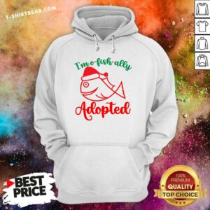 Top I'm Ofishally Adopted Adoption Day Merry Christmas Hoodie