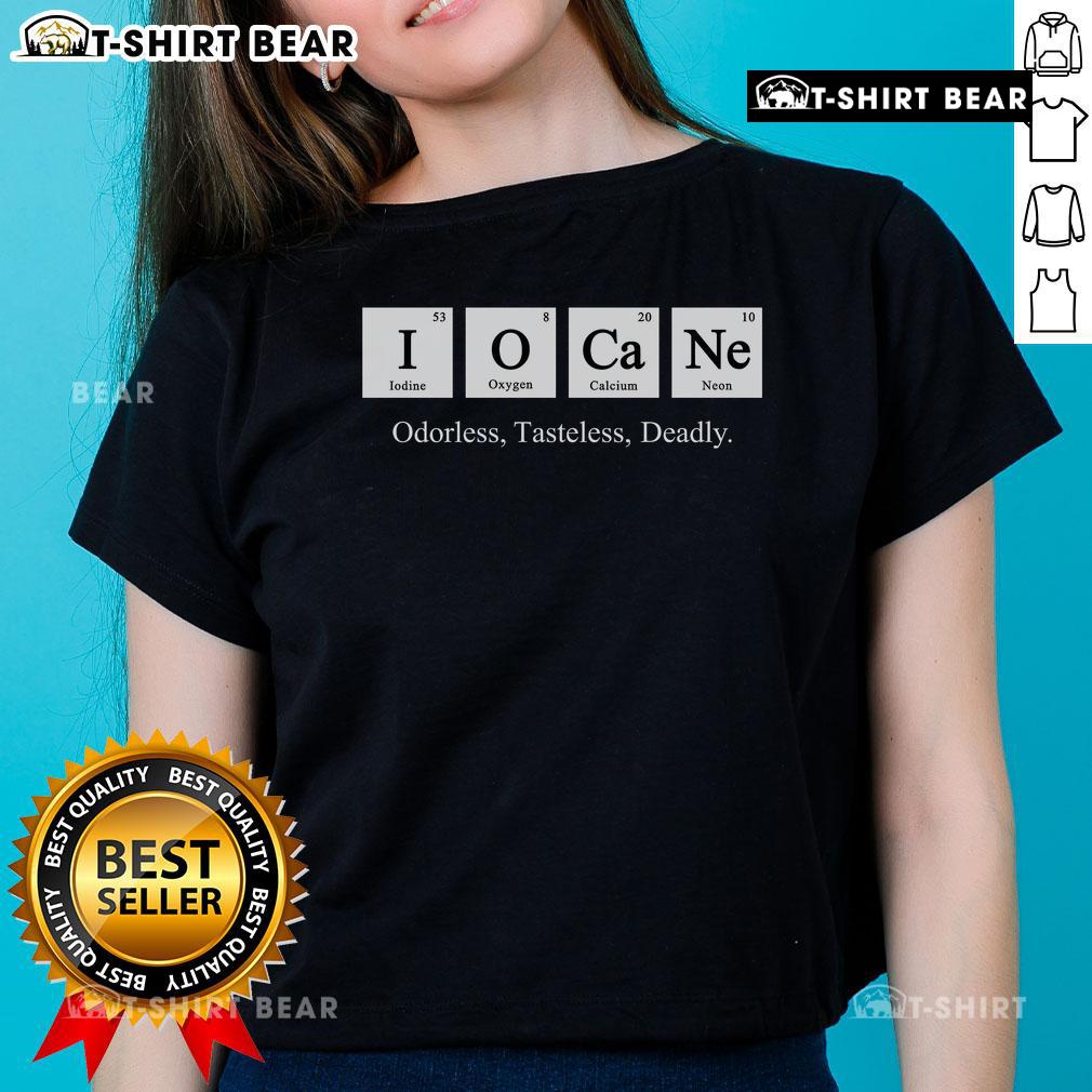 Top Iocane Powder Odorless Tasteless Deadly Ladies Tee featuring a stylish design and bold graphics for fans of The Princess Bride.