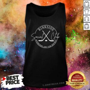Top Rinkside Social Club Weekends Are For Hockey Tank-top