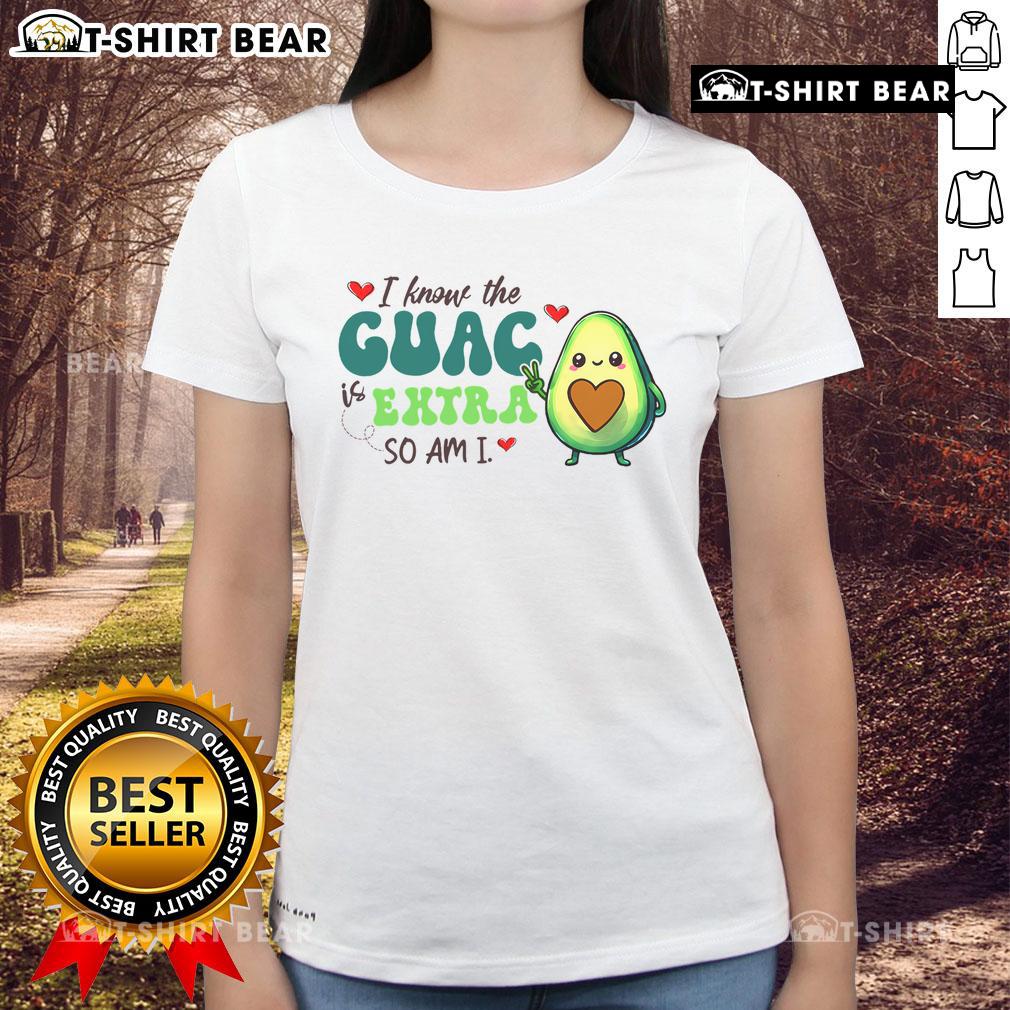Cute avocado graphic tee for women with 'The guac is extra but so am I' slogan, perfect for Mexican food lovers.